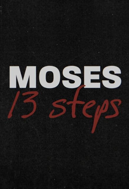 FESTIVALOVÉ OZVĚNY SPORTFILM 2025   - Moses - 13 kroků