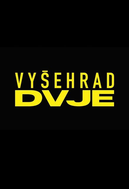 Vyšehrad Dvje